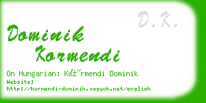 dominik kormendi business card